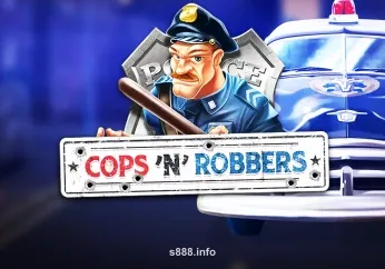 Cops’n’Robbers s888